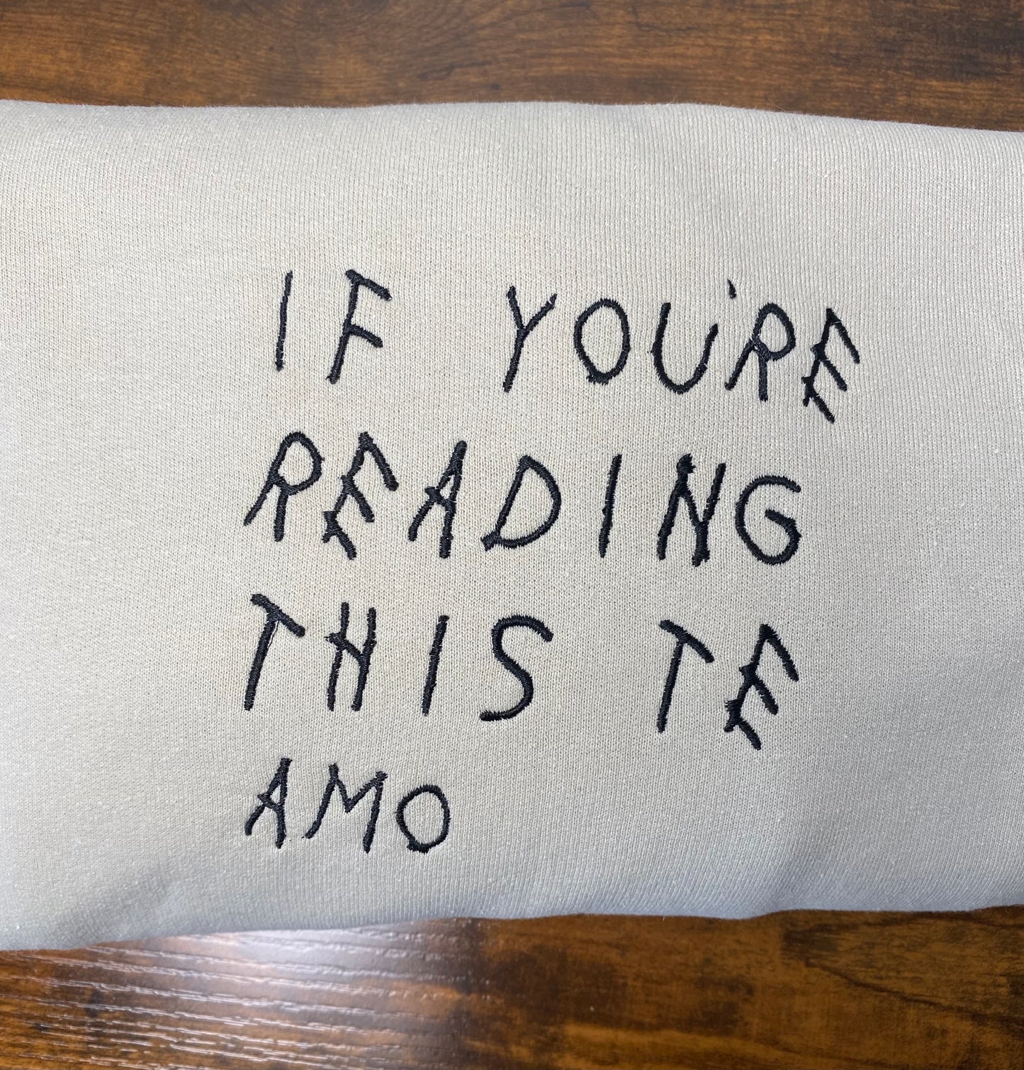 If you're reading this te amo